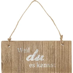 IB Laursen Holzschild Weil du es kannst