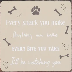 IB Laursen Metallschild Every snack you make